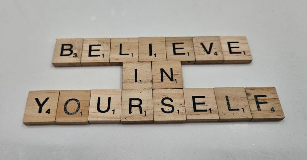 Believe in Yourself Always